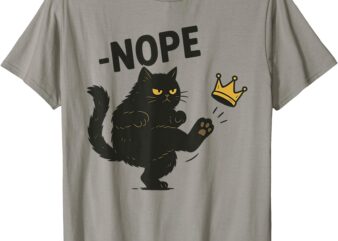NOPE No Kings in America Black Cat Pro Democracy Shirt T-Shirt