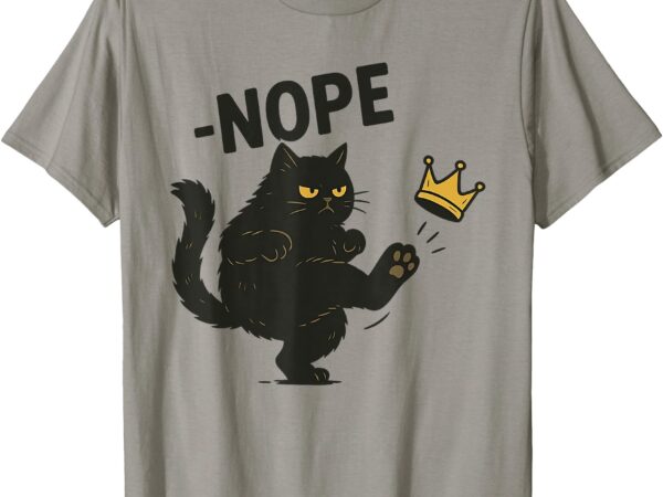 Nope no kings in america black cat pro democracy shirt t-shirt