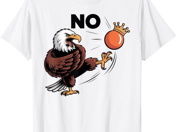 No kings in america eagle t-shirt