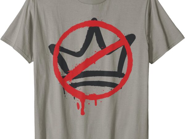 No kings in america pro democracy anti monarchy oligarchy t-shirt