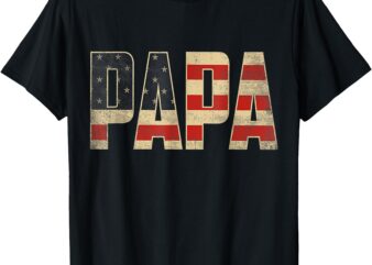 Papa Bold Patriotic American Flag Father’s Day Papa T-Shirt