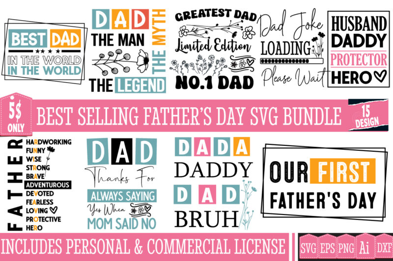 Father’s Day T-Shirt Design bUndle,Dad SVG Bundle,Father’s Day SVG Design,Father’s Day ,Daddy SVG Bundle