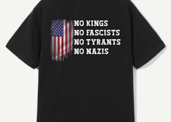 No Kings No Fascists No Tyrants tyran T-Shirt design