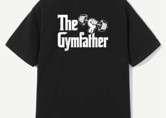 The Gymfather Funny Workout Dad Fitness Fathers Day T-Shirt design