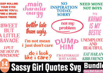 Sassy Girl Quotes T-shirt Bundle Sassy Girl Quotes Svg Bundle