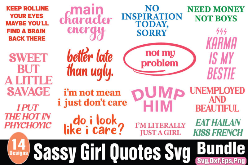 Sassy Girl Quotes T-shirt Bundle Sassy Girl Quotes Svg Bundle