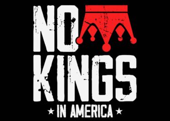 No Kings In America SVG, No Kings Vintage Patriotic Freedom SVG