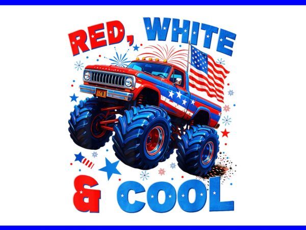 Red white and cool monster truck fireworks 4th of july png t shirt design online