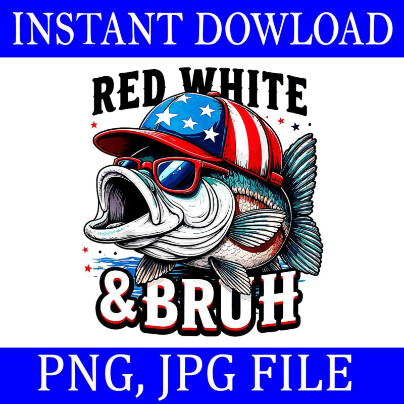 Red Wine & Bruh 4th Of July PNG, Fish 4th Of July PNG