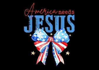 America Needs Jesus Christian USA Flag 4th Of July Bow Retro PNG