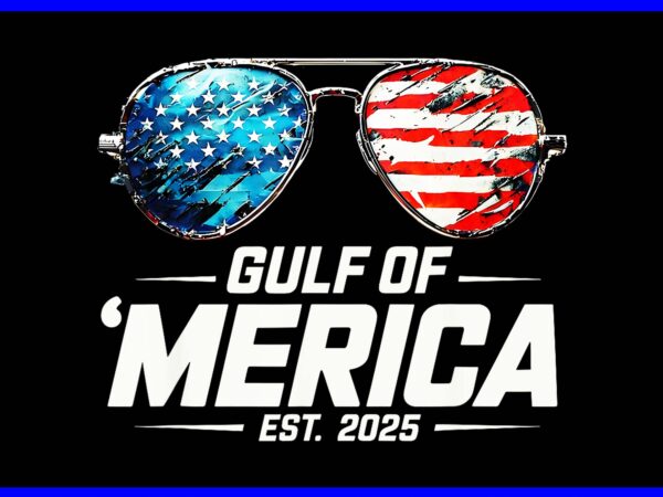 Gulf of usa america 2025 sunglasses 4th of july png t shirt design template Gulf of usa america 2025 sunglasses 4th of july png t shirt design template