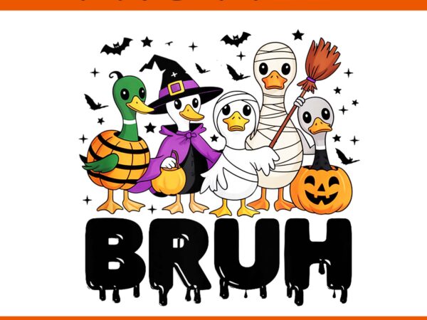 Bruh honk or treat goose halloween png, goose spooky halloween png t shirt template