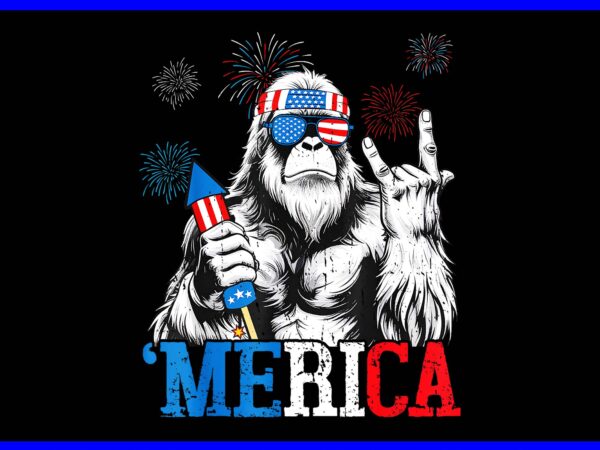 Bigfoot merica 4th of july png, bigfoot merica png t shirt template