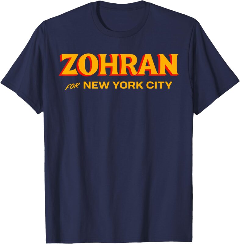 Zohran Mamdani Apparel Zohran For NYC Mayor 2025 T-Shirt