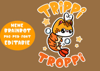 Hot Trending Brainrot Meme, Trippi Troppi, Funny, Cute, Clipart T-shirt Design