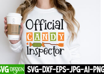 Official Candy Inspector t-Shirt Design,Official Candy Inspector Vector t-Shirt Design, Halloween T-Shirt Design, Halloween T-Shirt Design B