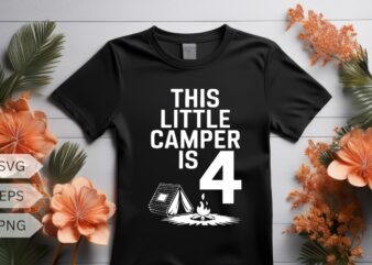 This little camper is 4 birthday t-shirt design vector, kids 4th birthday