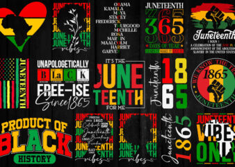 Juneteenth SVG PNG Bundle, Black History Month, celebrate 1865, we are black history, Black king nutrition svg,1865 svg,Celebrate Juneteenth