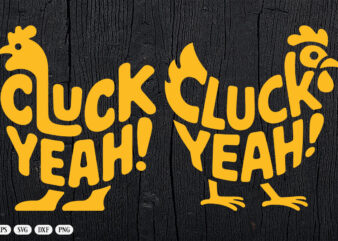 Cluck Yeah!, Chicken svg, Chicken Bandana svg, Cute Chicken svg