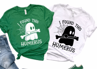 Funny ghost t-shirt design with humorous bone and spider web – perfect for halloween or skeleton lovers – i found this humerus joke shirt