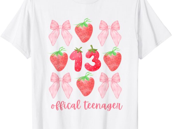 13th birthday official teenager strawberry coquette bow girl t-shirt