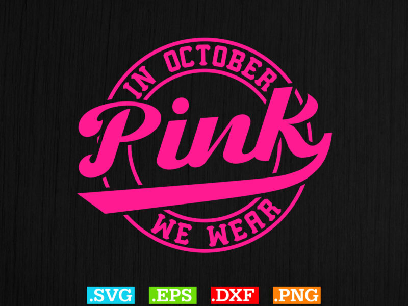 17 Breast Cancer Awareness T-shirt Design, Pink Ribbon SVG