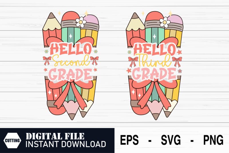 Hello Second & Third Grade – Back to School SVG Bundle, Hello 2nd & 3rd Grade – Cute First Day of School Set, Second + Third Grade