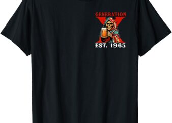 2 SIDED Gen X EST 1965 The Devil Whispered To Me I’m Coming T-Shirt