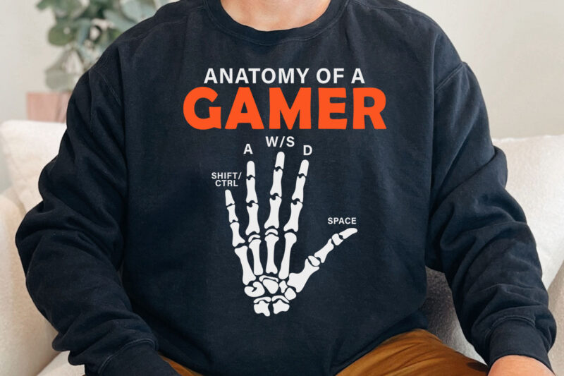 Anatomy Of A Gamer Skeleton Hand Funny Men Boys Kids Teens T-Shirt