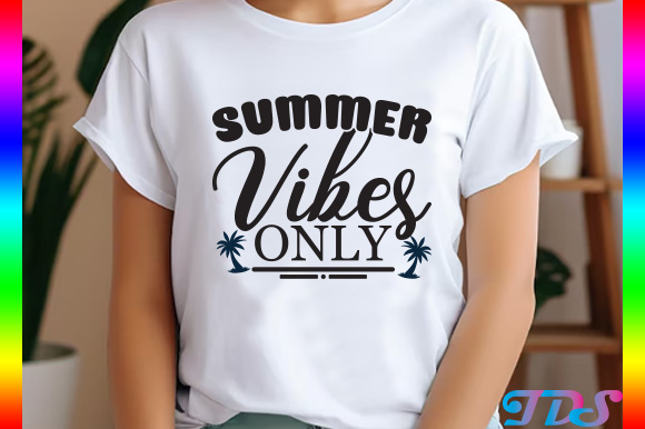 Summer vibes only svg – summer cut file. t shirt template vector