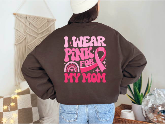 I Wear Pink for My Mom Breast Cancer Awareness T-shirt – Pink Ribbon and Rainbow Design to Support Cancer Fighters – Empowering and Loving S