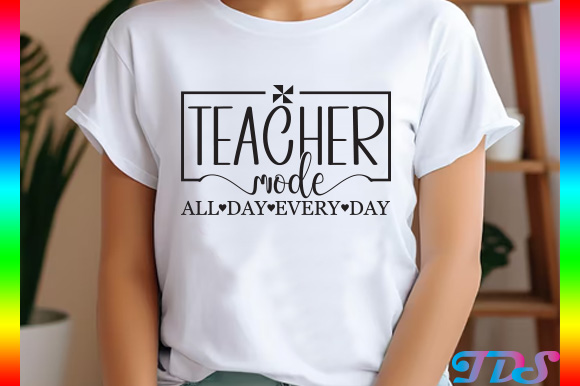 Teacher mode svg png, teaching mode svg t shirt designs for sale