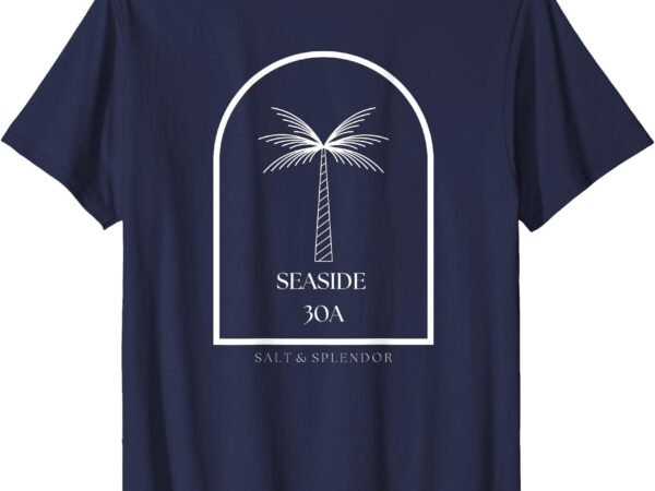 30a seaside florida souvenir vacation graphic t-shirt