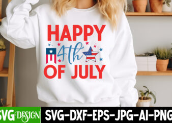 Happy 4th of july t-shirt design, happy 4th of july svg design, 4th of july,4th of july svg bundle,4th of july svg cut file,4th of july bun
