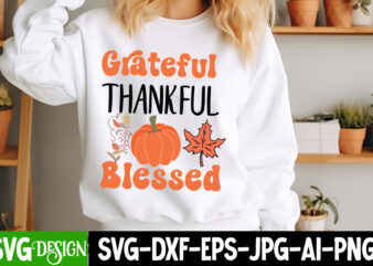 Garteful Thankful Blessed T-Shirt Design,Autumn Svg,Fall Svg,Thanksgiving Design,Retro Fall Svg,Vintage Fall Svg,cozy Fall Svg,Thanksgiving