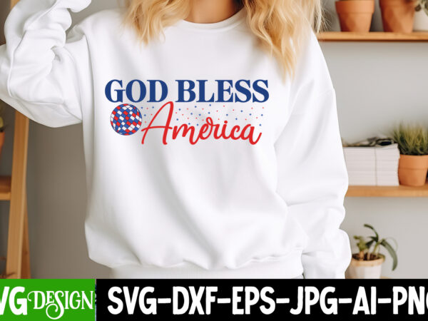 God bless america t-shirt design, 4th of july,4th of july svg,4th of july bundle,patriotic svg,fourth of july svg,usa svg,america svg