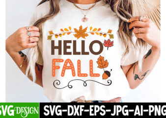 Hello Fall T-Shirt Design,Autumn Svg,Fall Svg,Thanksgiving Design,Retro Fall Svg,Vintage Fall Svg,cozy Fall Svg,Thanksgiving Svg Design,Than