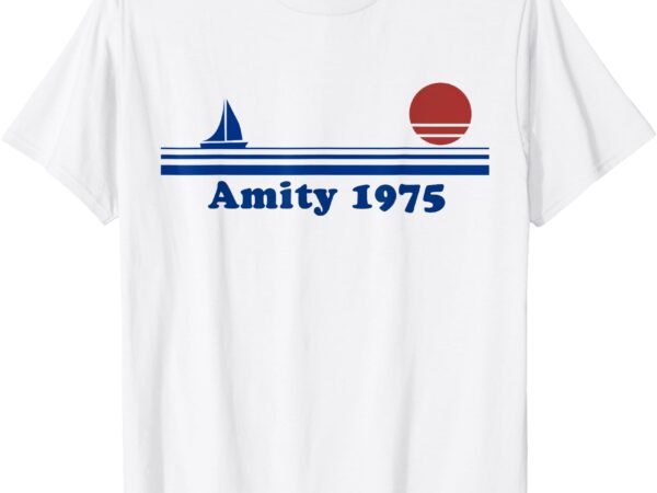 Amity 1975 sunset – sailboat sunrise summer ocean vacation t-shirt