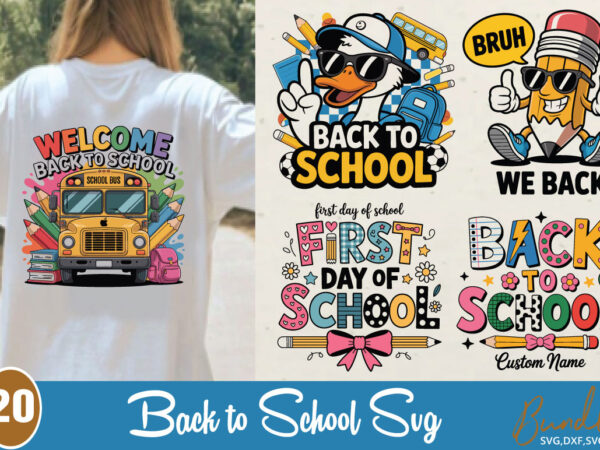 Back to school t-shirt, teacher, school svg back to school svg, teacher, school svg Back to school t-shirt, teacher, school svg back to school svg, teacher, school svg