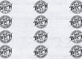 Bad Bitch T-shirt Design Bundle, Bad Bitch Svg, Bitch Svg