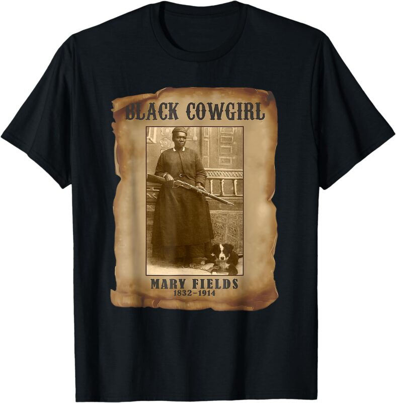 Black Cowgirl Mary Fields Western Rodeo Texas Black History T-Shirt