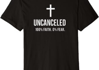 Bold Christian, Faith over Fear, Jesus Cross, Unashamed Gift Premium T-Shirt