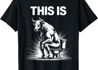Bull sitting toilet humor sketch T-Shirt