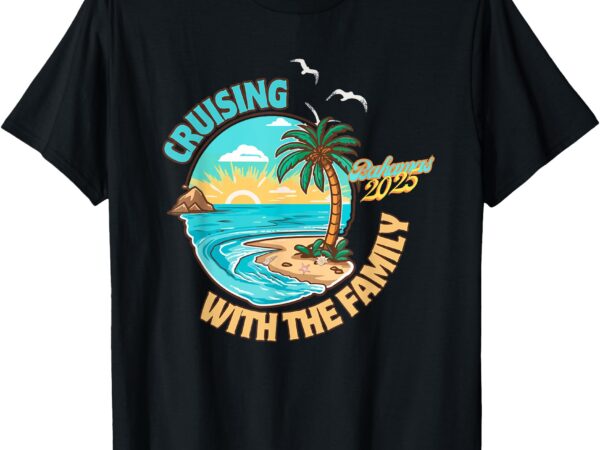 Cruising with the family group matching summer vacation t-shirt