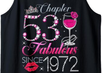 Chapter 53 Fabulous Since 1972 53rd Birthday Queen Diamond Tank Top