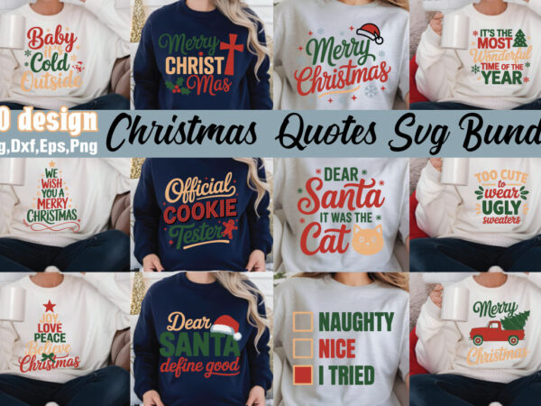 Christmas quotes t-shirt bundle christmas quotes svg bundle