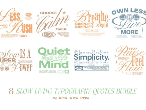 Slow living typography quotes t-shirt designs bundle