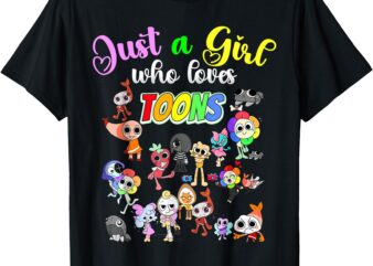 Dandy’s Girl Who loves Toons _ Funny birthday kids world T-Shirt