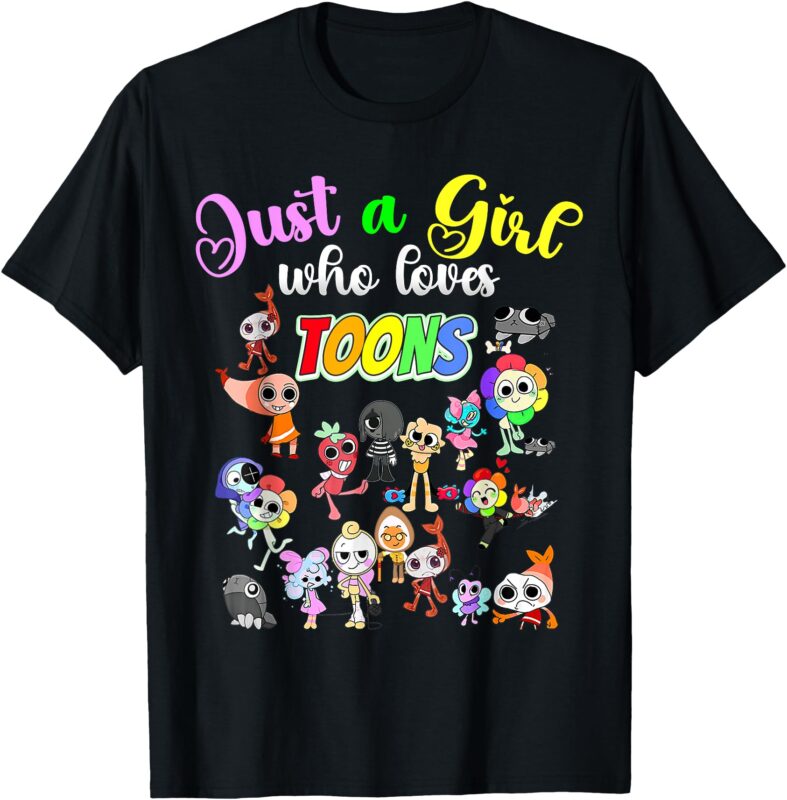Dandy’s Girl Who loves Toons _ Funny birthday kids world T-Shirt