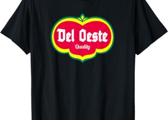 Del Oeste Quality Cannery Inspired Design T-Shirt